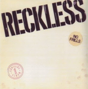 Reckless (USA) : No Frills